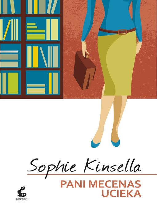 Title details for Pani mecenas ucieka by Sophie Kinsella - Available